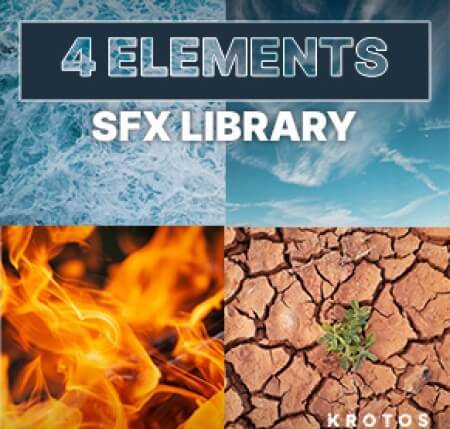 Krotos 4 Elements SFX Library WAV